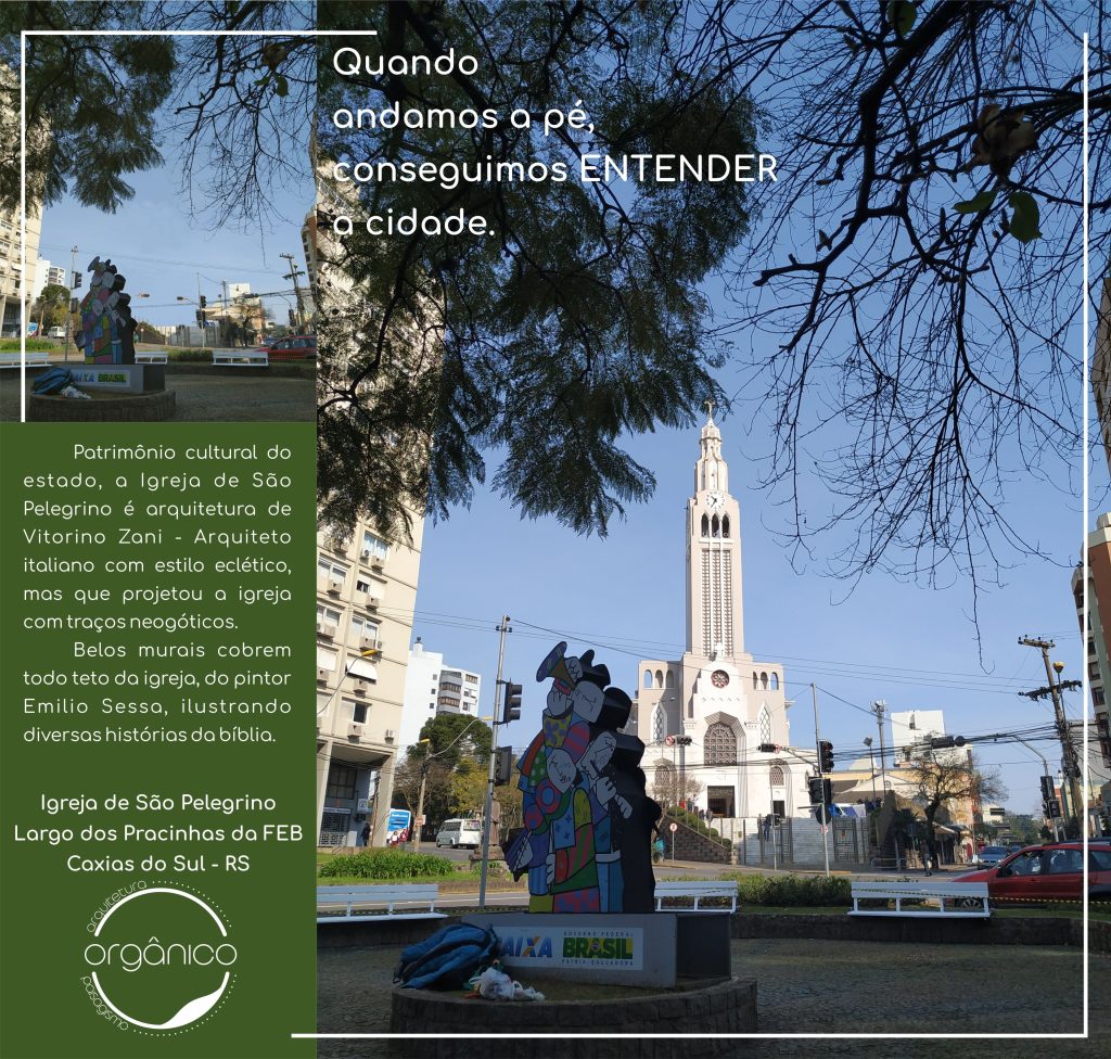 Largo dos Pracinhas da FEB e Igreja de São Pelegrino, antes e depois
